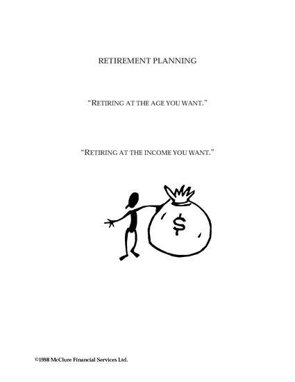 Picture of Retirement Planning in Canada: Retiring at the Age You Want and the Income You Want