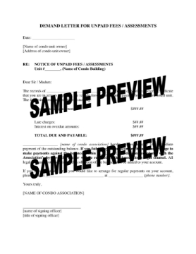 Demand Letter for Unpaid Condo Fees or Assessments Demand Letter for Unpaid Condo Fees or Assessments