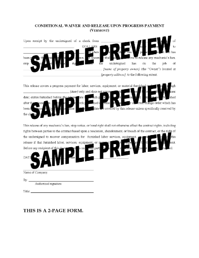Vermont Conditional Lien Waiver and Release on Progress Payment