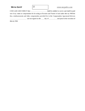 Will Clause for Paying Compensation to Executor Will Clause for Paying Compensation to Executor