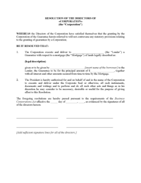 Canada Directors Resolution to Guarantee Mortgage Resolution of directors of a Canadian corporation to guarantee repayment of a mortgage