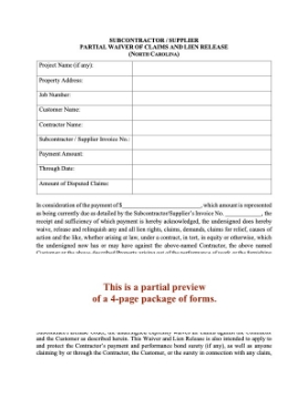 North Carolina Subcontractor / Supplier Lien Waiver and Release Forms North Carolina Subcontractor / Supplier Lien Waiver and Release Forms