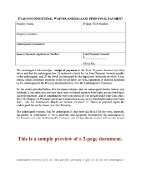 Utah Unconditional Lien Waiver and Release on Final Payment Utah Unconditional Lien Waiver and Release on Final Payment